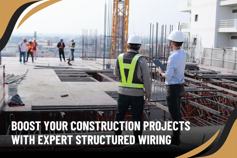 Top Reasons Construction Professionals Should Partner with a Commercial Integrator for Structured Wiring